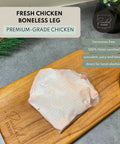 Hormone free Fresh chicken boneless leg Singapore
